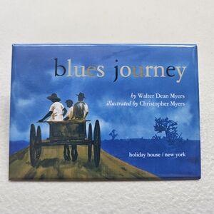 Vintage 2003 Pinback Button Childrens Book Blues Journey African America History